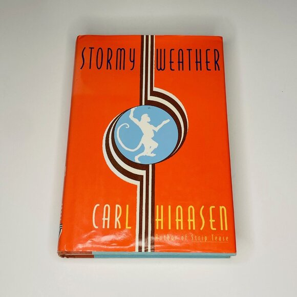 ✨ 2 for 20 ✨ Stormy Weather Hardcover Novel by Carl Hiaasen - Picture 1 of 9